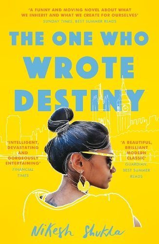 The One Who Wrote Destiny By Nikesh Shukla 9781786492807 (Paperback)