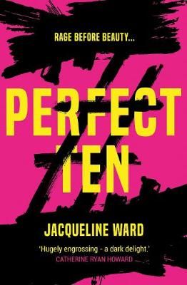 Perfect Ten By Jacqueline Ward 9781786493767 (Paperback)