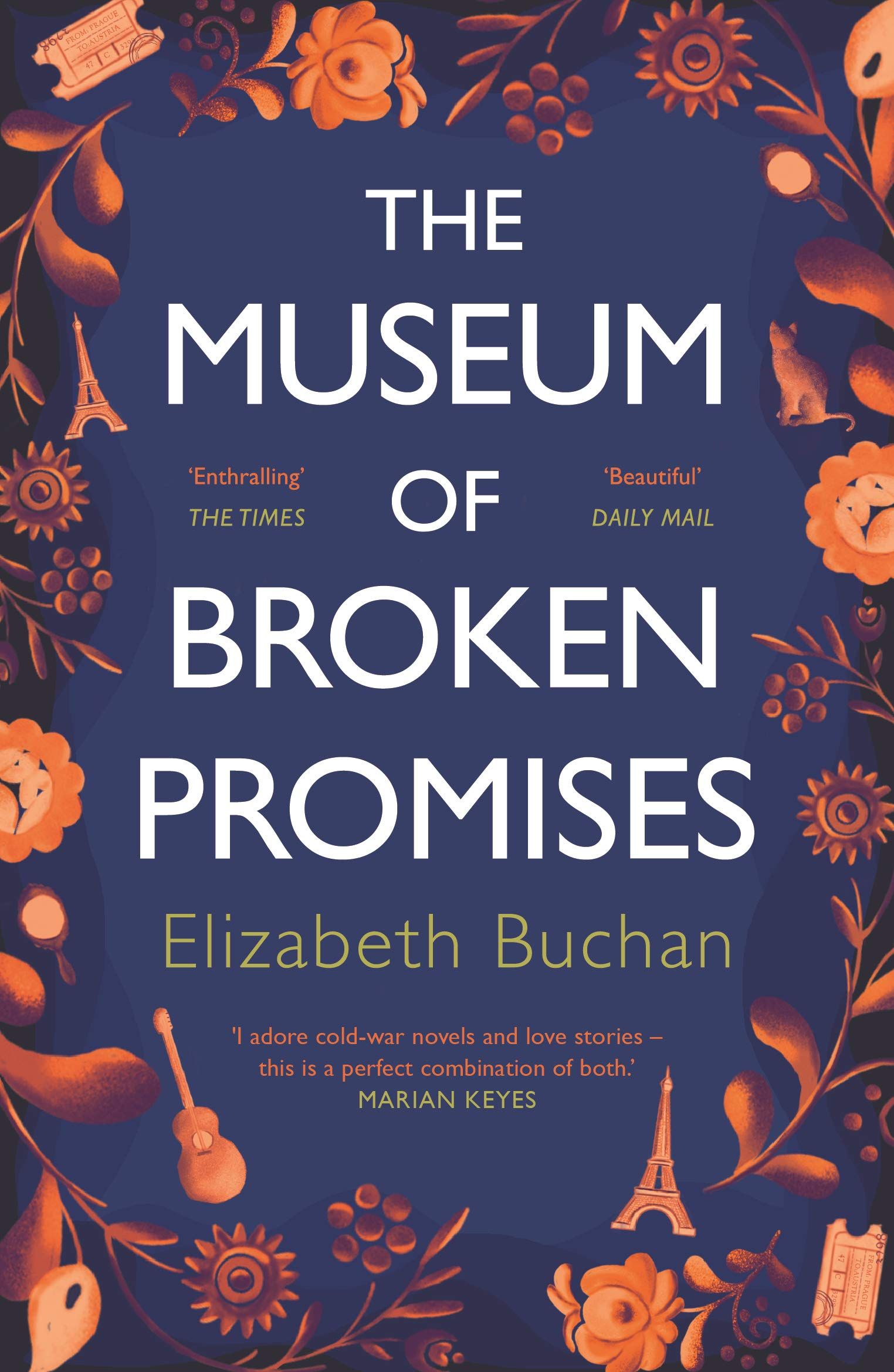 The Museum of Broken Promises By Elizabeth Buchan 9781786495310