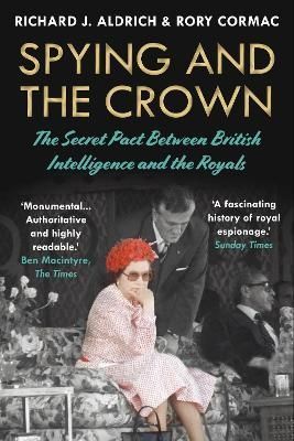 Spying and the Crown 9781786499141 (Paperback)