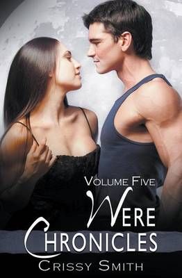 Were Chronicles: Vol 5 By Smith, Crissy 9781786519535 (Paperback)