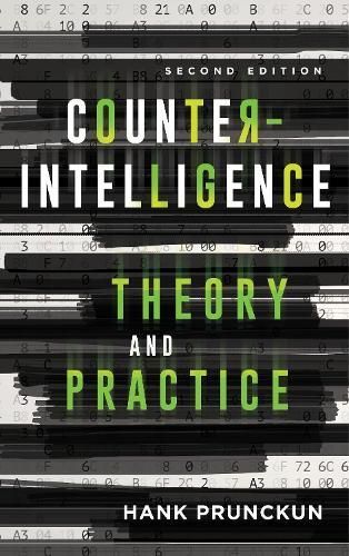 Counterintelligence Theory and Practice By Hank Prunckun 9781786606884