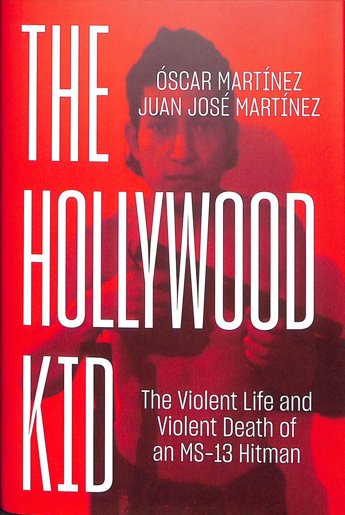 The Hollywood Kid 9781786634931 (Hardback)