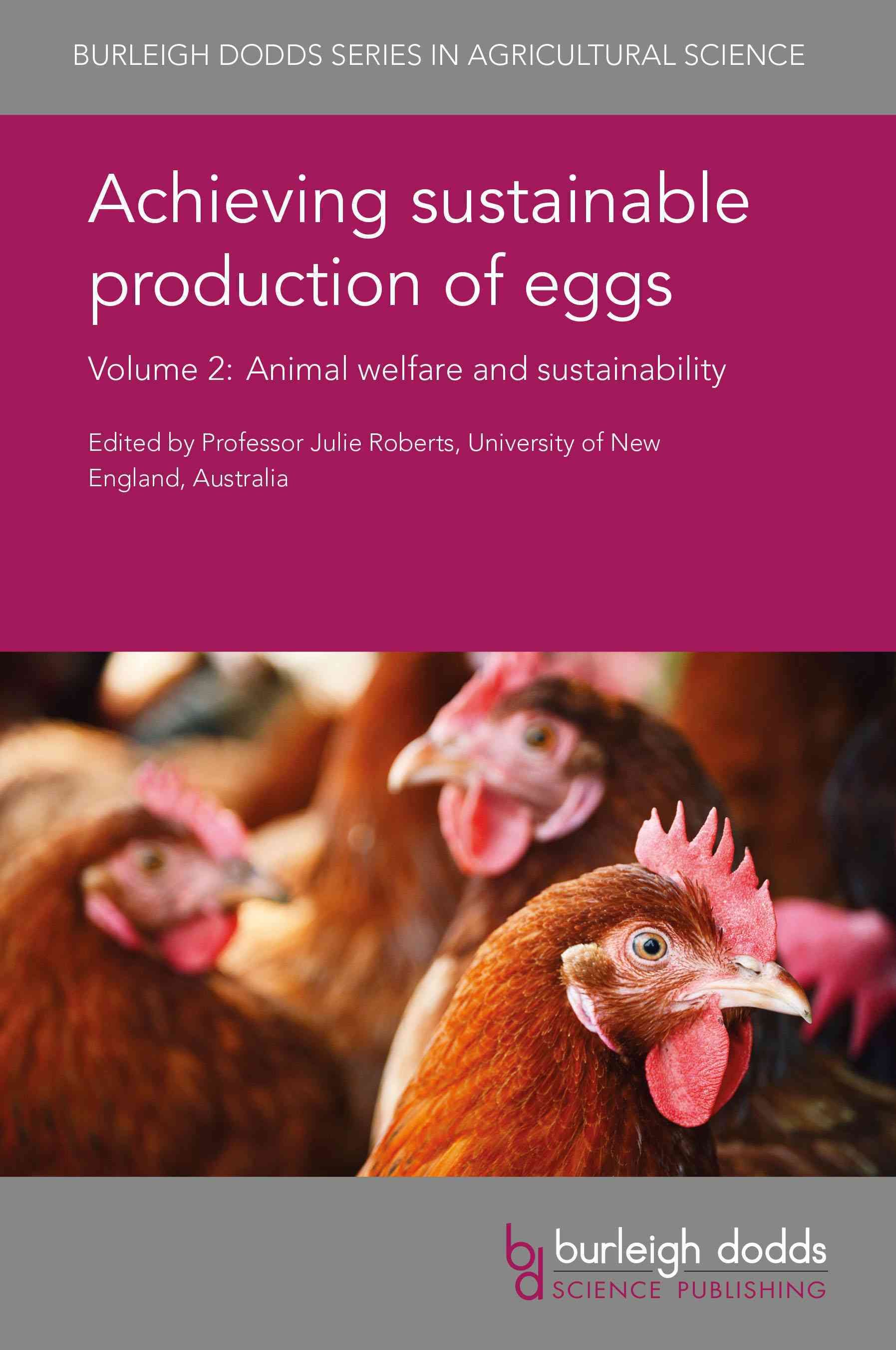 Achieving Sustainable Production of Eggs Volume 2 9781786760807