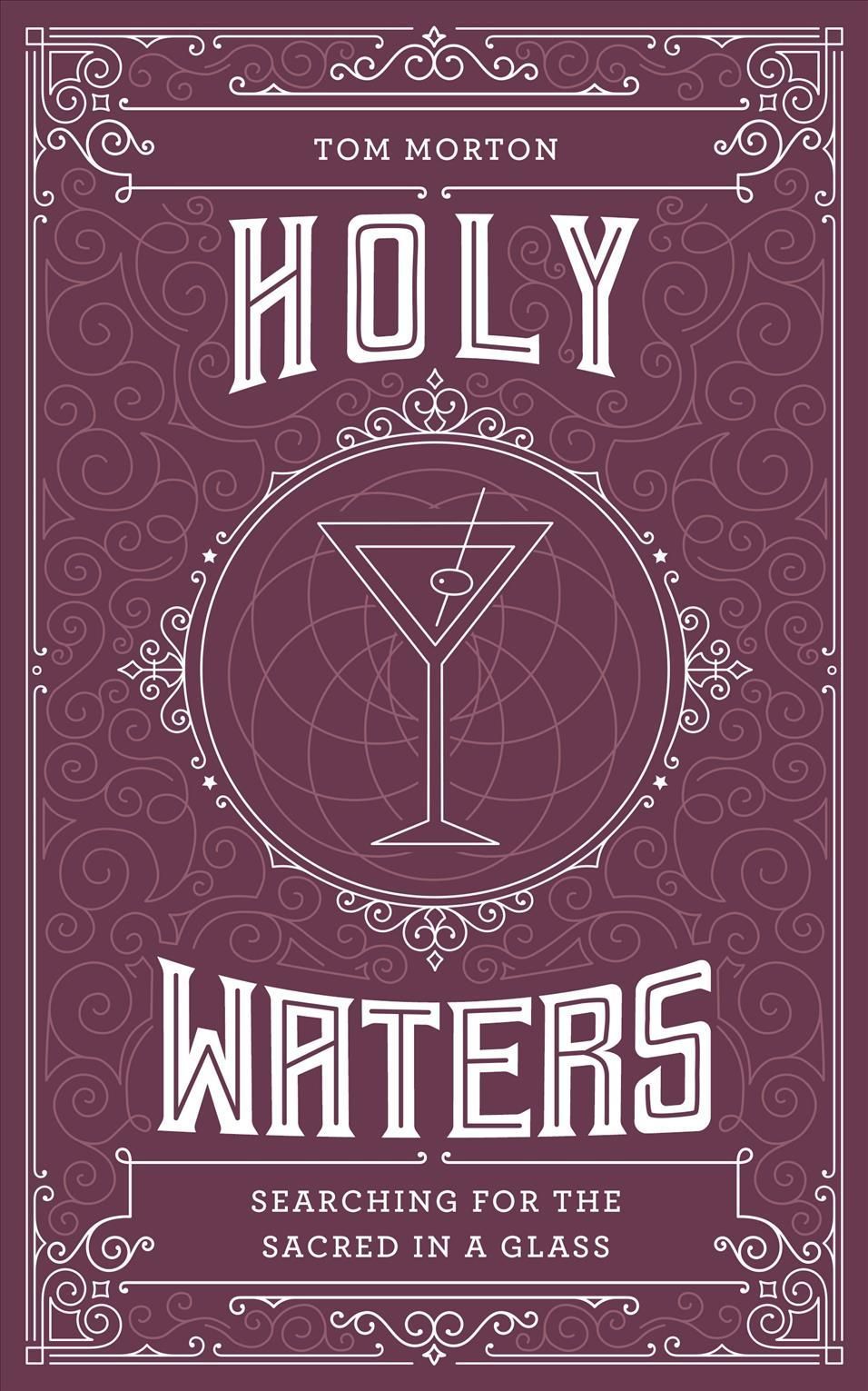 Holy Waters By Tom Morton 9781786786562 (Paperback)