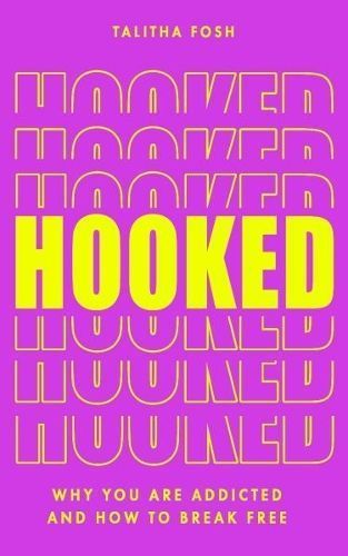 Hooked By Talitha Fosh 9781786788498 (Paperback)