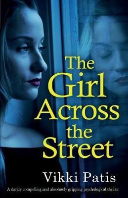 Girl Across the Street By Patis 9781786815668 (Book)
