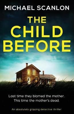 Child Before By Michael Scanlon 9781786819390 (Paperback)