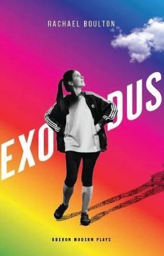 Exodus By Rachael Boulton 9781786826961 (Paperback)