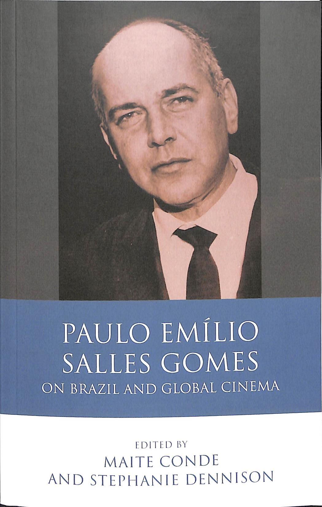 Paulo Emílio Salles Gomes 9781786833235 (Paperback)