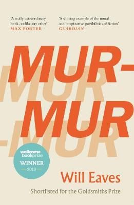 Murmur By Will Eaves 9781786899378 (Paperback)