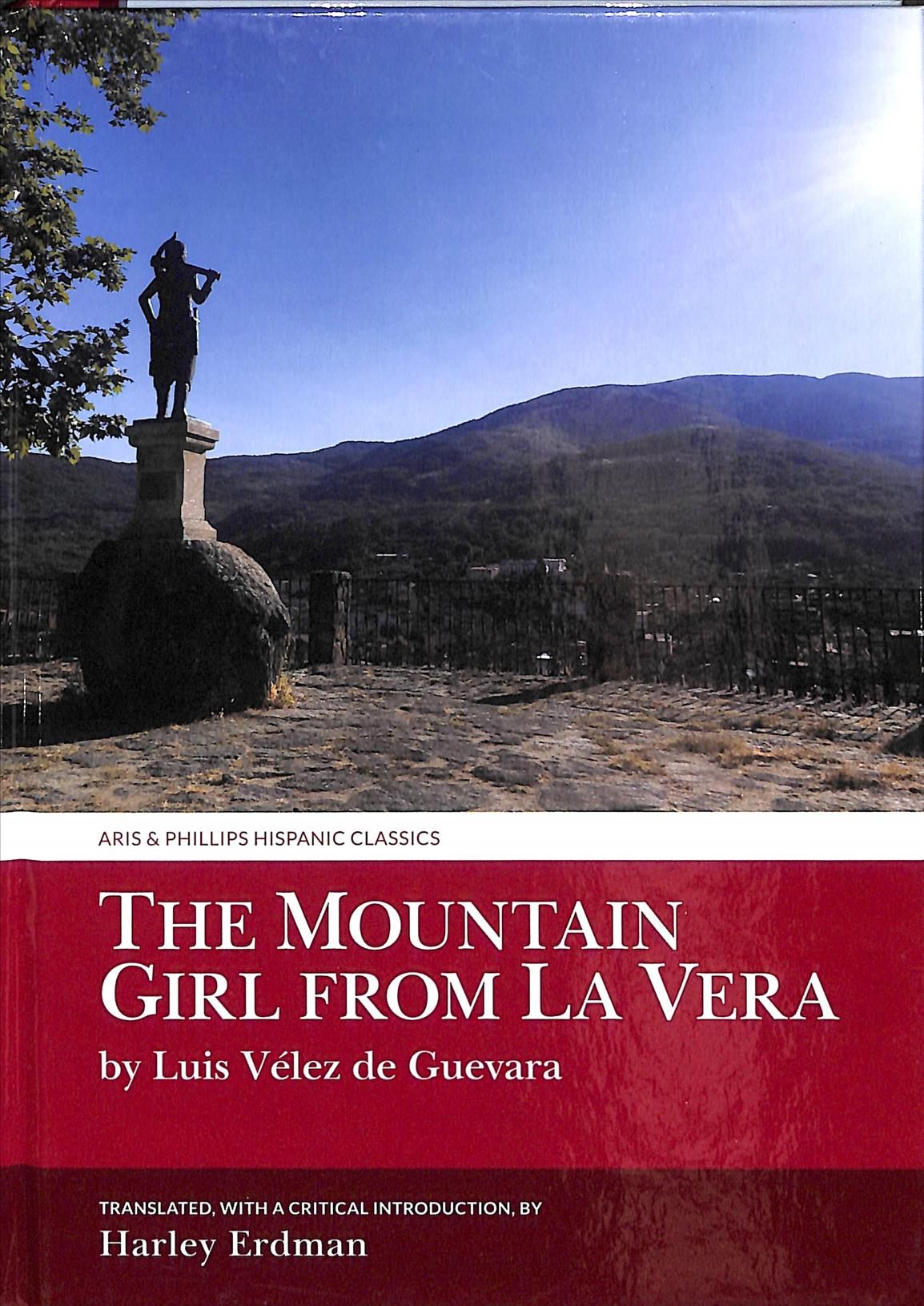 The Mountain Girl from La Vera By Harley Erdman (translator)