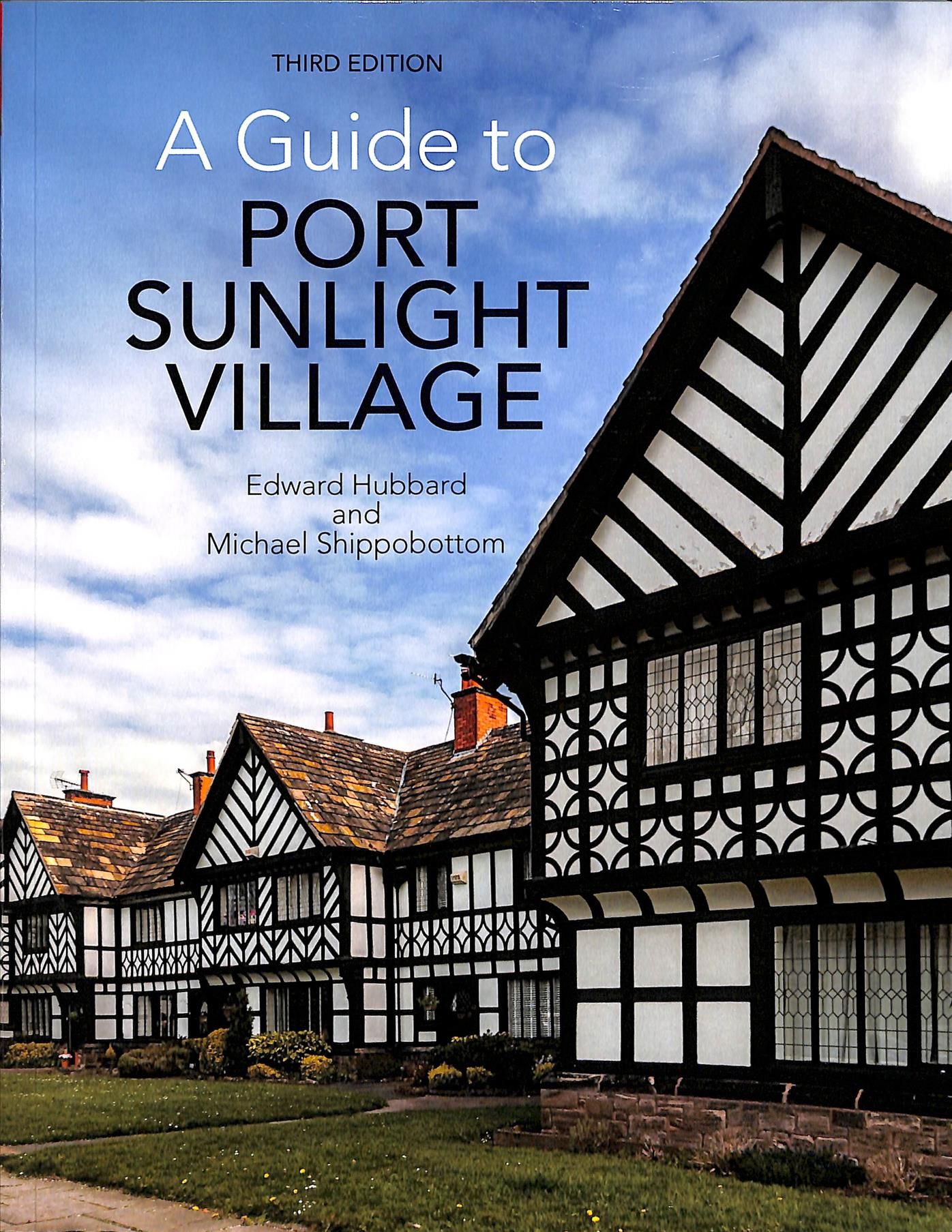 A Guide to Port Sunlight Village 9781786942128 (Paperback)