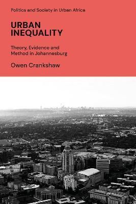 Urban Inequality By Owen Crankshaw 9781786998941 (Hardback)
