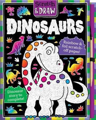 Scratch & Draw Dinosaurs - Scratch Art Activity Book 9781787007185