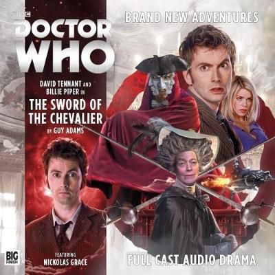 The Tenth Doctor Adventures: The Sword of the Chevalier By Guy Adams