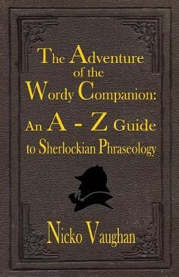 Adventure of the Wordy Companion By Nicko Vaughan 9781787053168