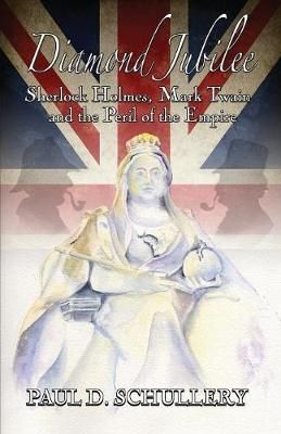 Diamond Jubilee By Schullery 9781787053670 (Paperback)