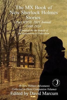 The MX Book of New Sherlock Holmes Stories Part XXVII 9781787057821