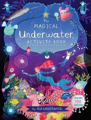 Magical Underwater Activity Book, The By Mia Underwood 9781787080447