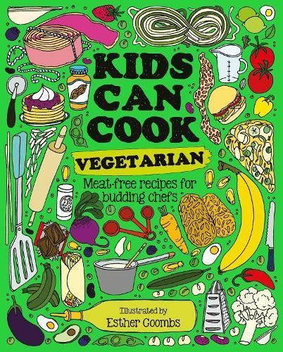 Kids Can Cook Vegetarian 9781787081185 (Hardback)