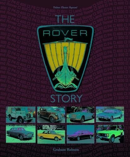 The Rover Story By Graham Robson 9781787119352 (Hardback)