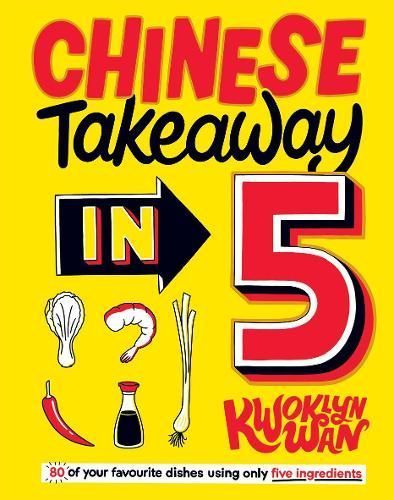 Chinese Takeaway in 5 9781787135789 (Hardback)