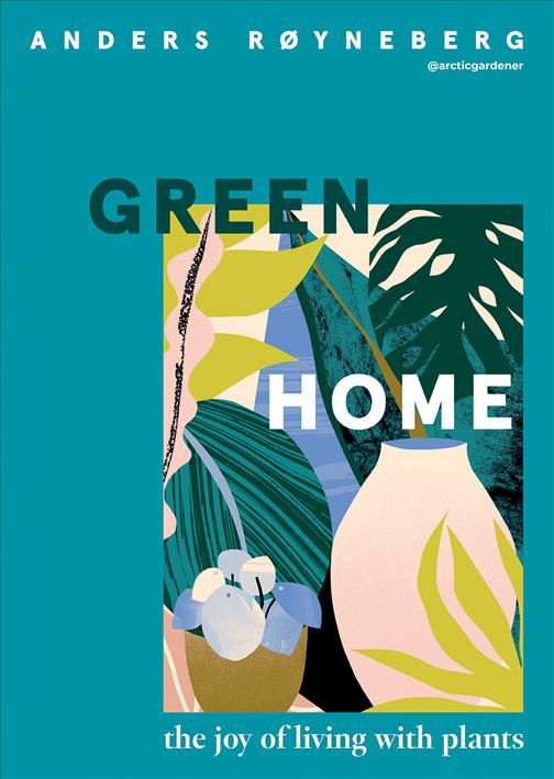 Green Home By Anders Røyneberg 9781787136182 (Hardback)