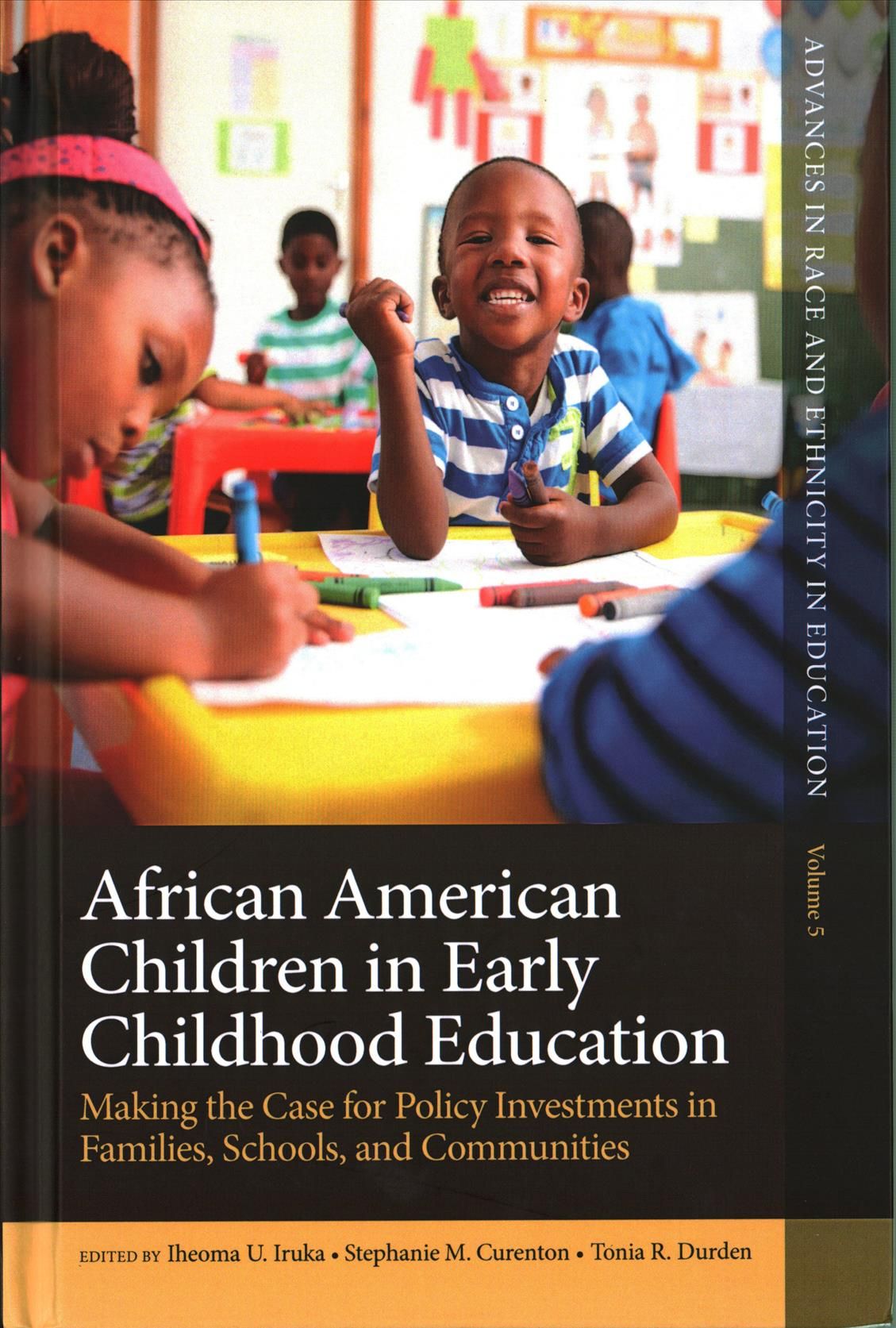 African American Children in Early Childhood Education 9781787142596