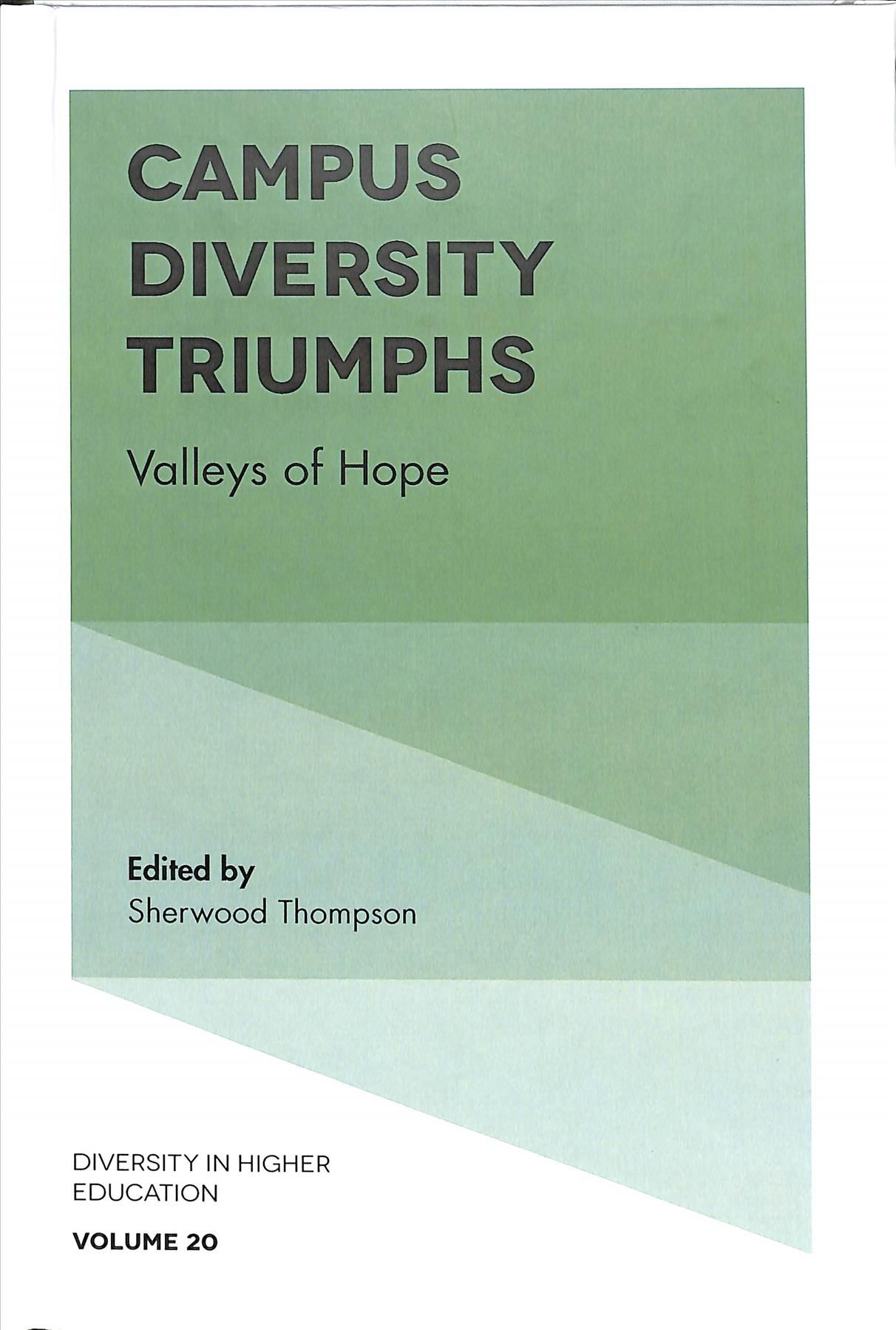 Campus Diversity Triumphs By Sherwood Thompson 9781787148062
