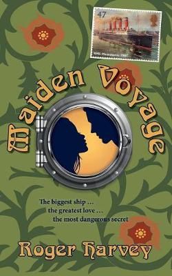 Maiden Voyage By Roger Harvey 9781787193574 (Paperback)