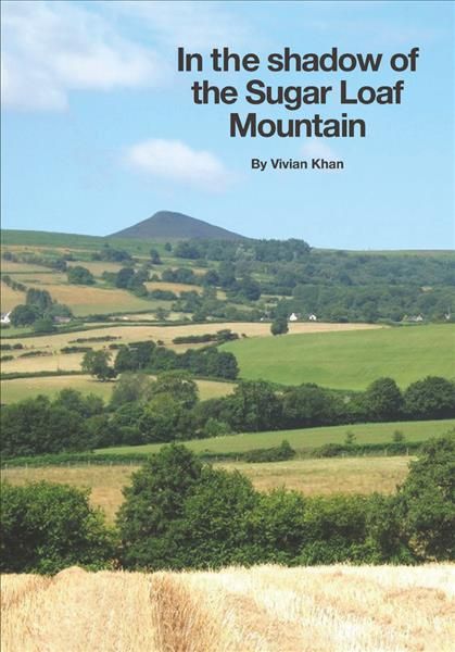 In the Shadow of the Sugar Loaf Mountain By Vivian Khan 9781787197183