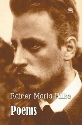 Poems By Rilke, Rainer Maria 9781787246720 (Paperback)