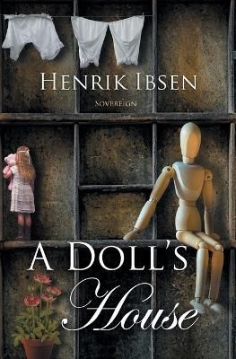A Doll's House By Ibsen, Henrik 9781787247338 (Paperback)