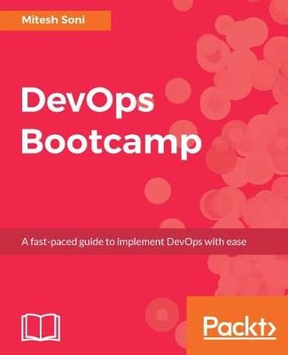 DevOps Bootcamp By Mitesh Soni 9781787285965 (Paperback)