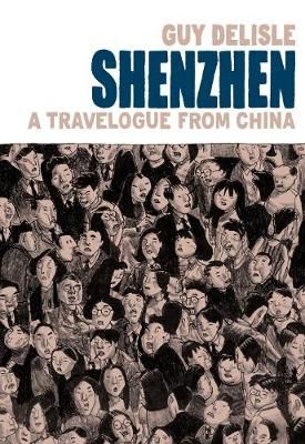 Shenzhen By Guy Delisle 9781787331709 (Paperback)