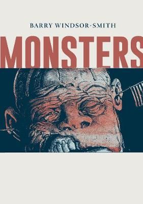 Monsters By Barry Windsor-Smith 9781787333413 (Hardback)