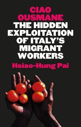 Ciao Ousmane By Hsiao-Hung Pai 9781787384699 (Hardback)