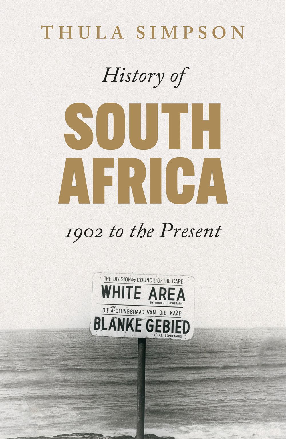 History of South Africa By Thula Simpson 9781787387966 (Paperback)