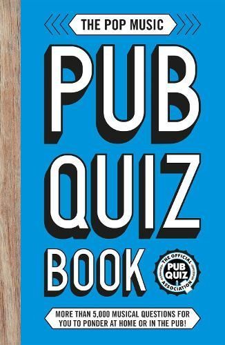 The Pop Music Pub Quiz Book 9781787393042 (Paperback)