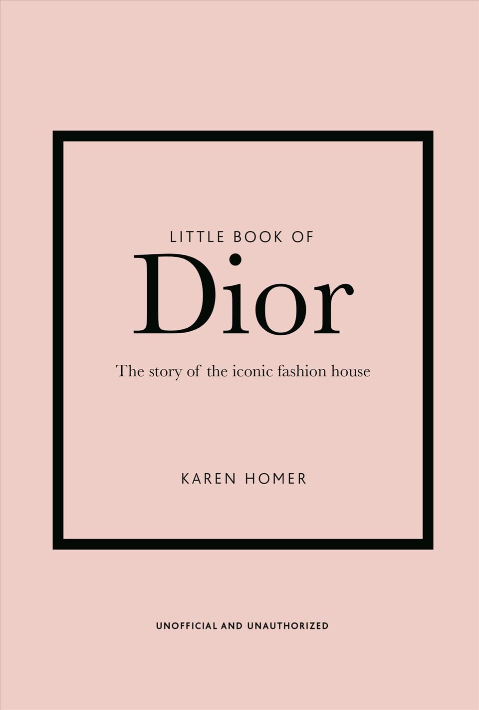 Little Book of Dior By Karen Homer 9781787393776 (Hardback)