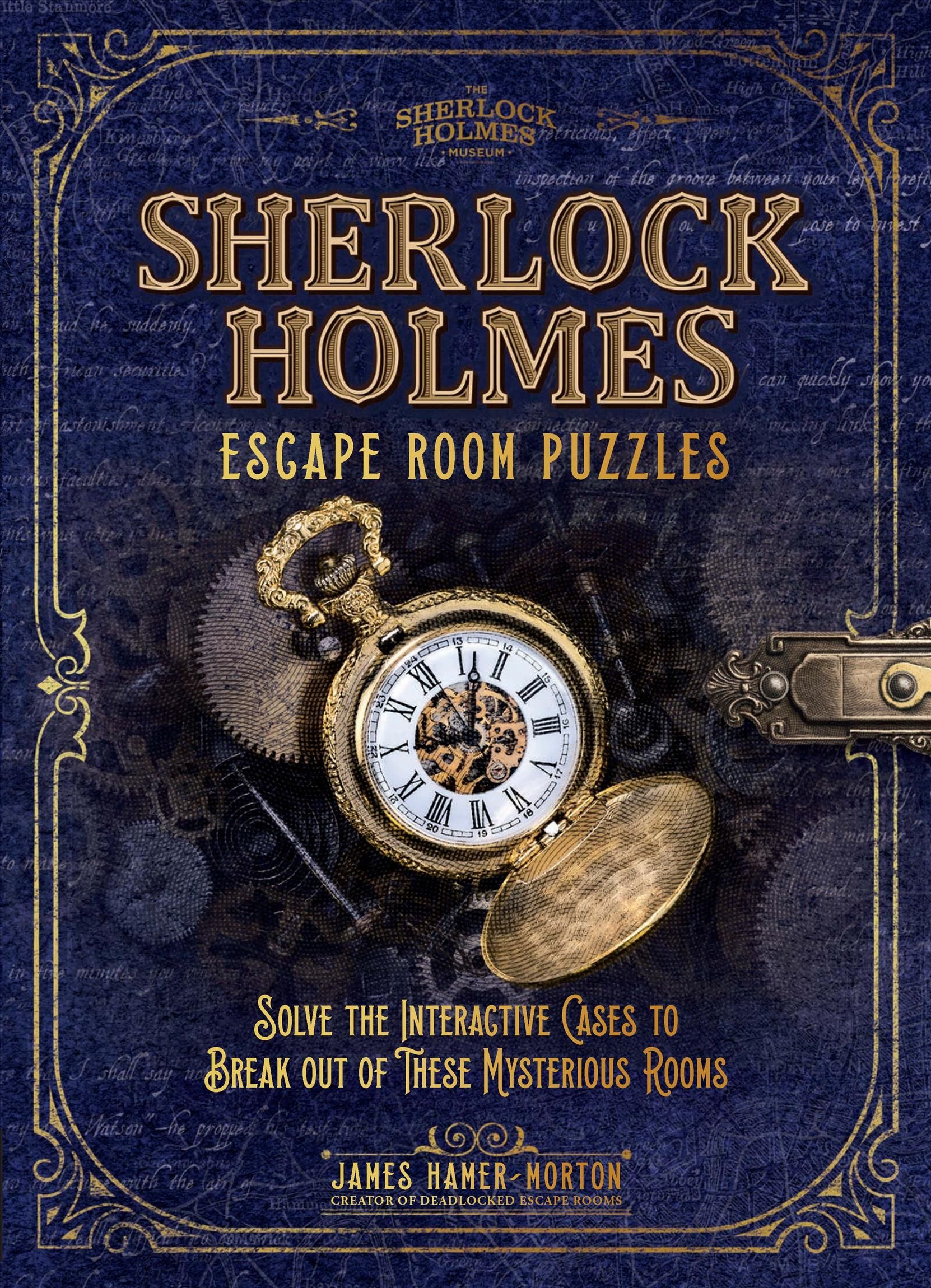 Sherlock Holmes Escape Room Puzzles By James Hamer-Morton (Hardback)