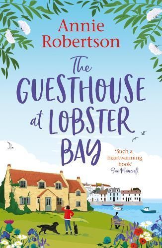 The Guesthouse at Lobster Bay By Annie Robertson 9781787396203