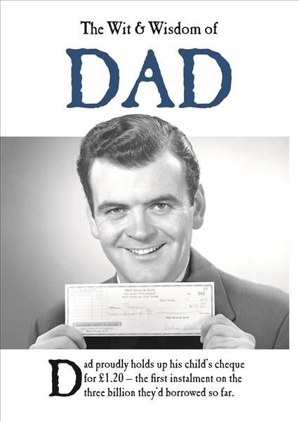 The Wit and Wisdom of Dad By Emotional Rescue 9781787411678 (Hardback)