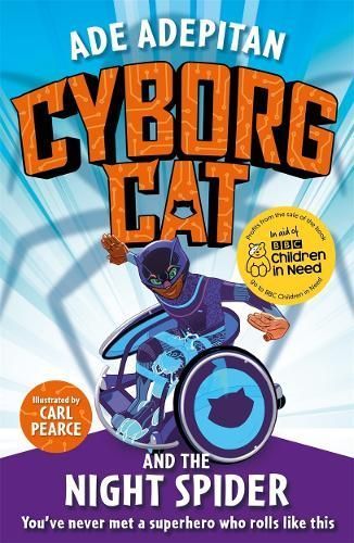 Cyborg Cat and the Night Spider 9781787414037 (Paperback)