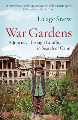 War Gardens By Lalage Snow 9781787470712 (Paperback)