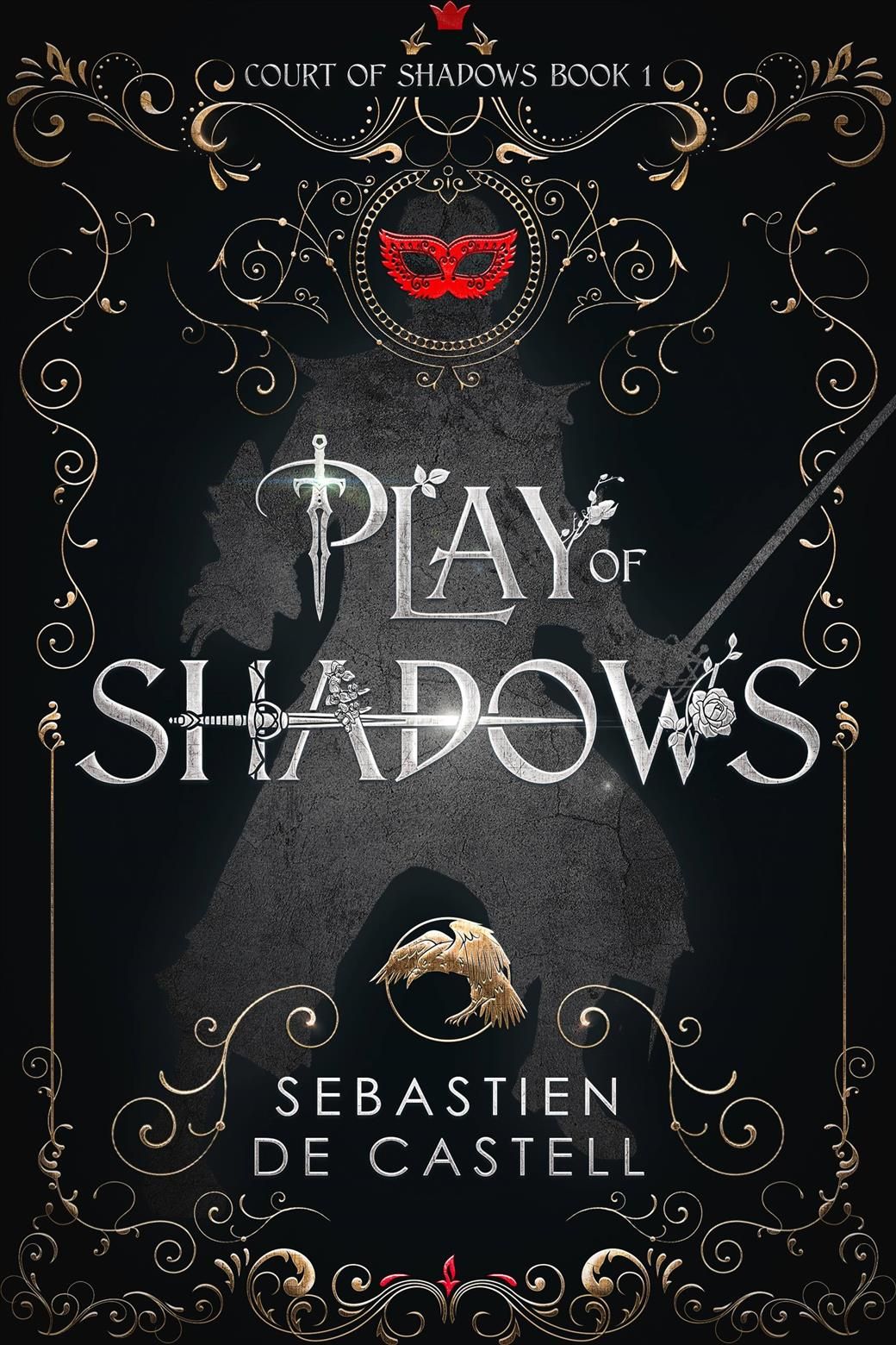 Play of Shadows By Sebastien De Castell 9781787471474 (Hardback)