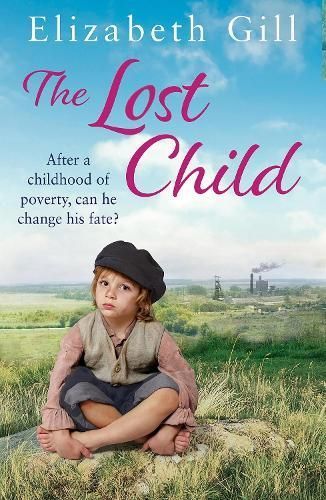 The Lost Child By Elizabeth Gill, Elizabeth Gill 9781787474666