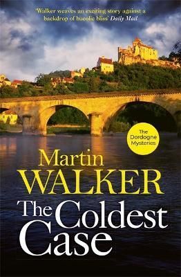 The Coldest Case By Martin Walker 9781787477766 (Paperback)