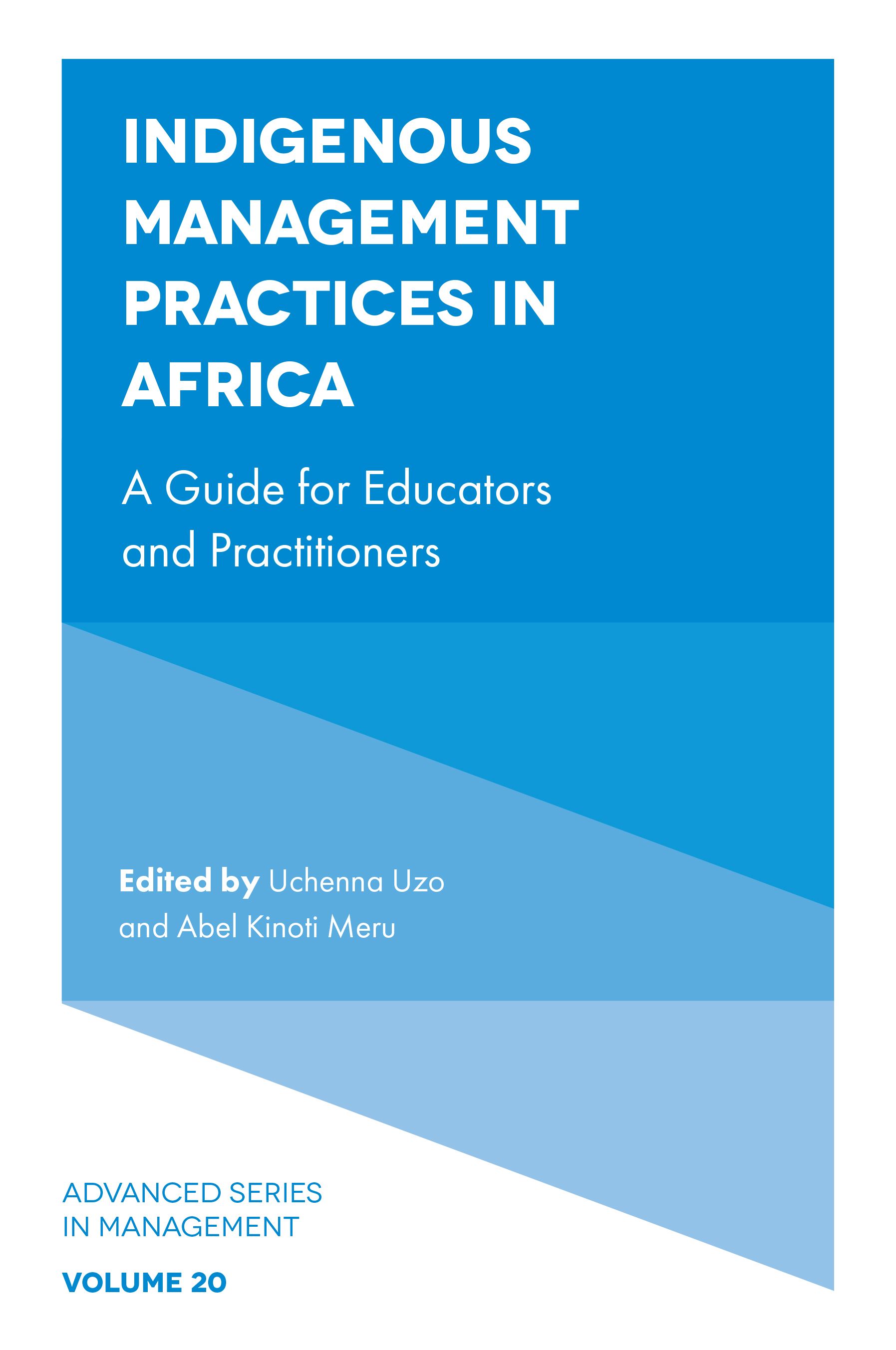 Indigenous Management Practices in Africa By Uchenna Uzo 9781787548497